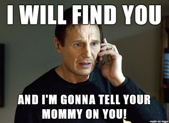 Find You And Tell Mommy